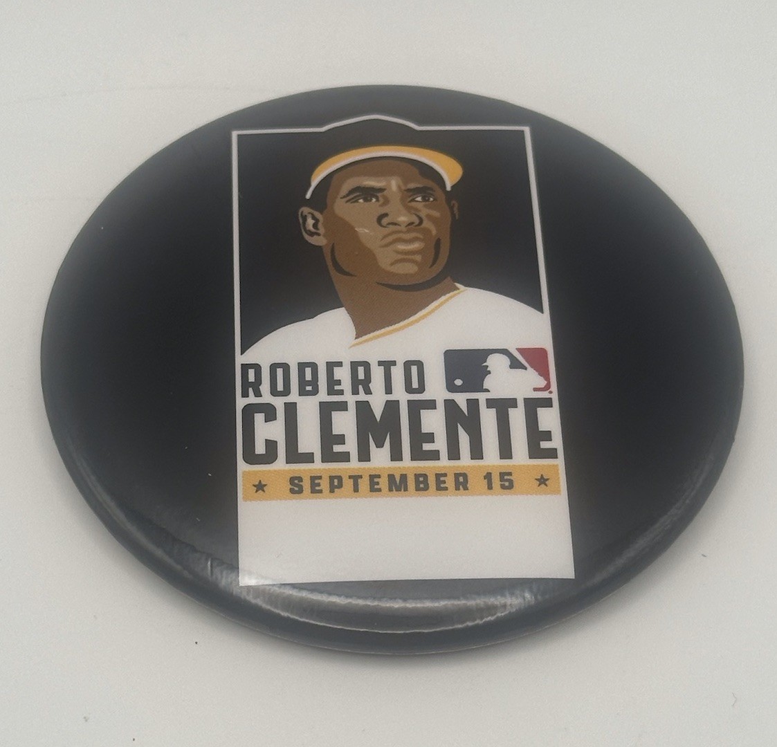 Roberto Clemente Day Pinback Pin Button September 15 Pittsburgh Pirates Roberto Clemente Day Pinback Pin Button September 15 Pittsburgh Pirates