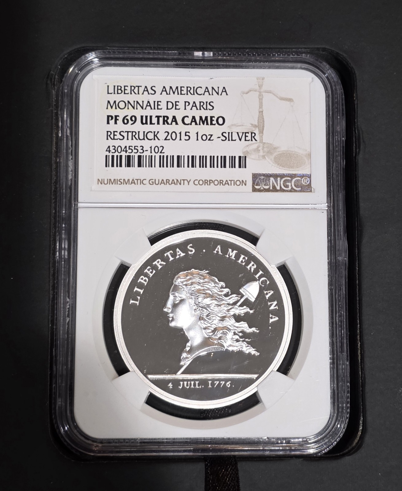 1776 (2015 Restrike) Libertas Americana - Monnaie De Paris - NGC PF69 1oz Silver 1776 (2015 Restrike) Libertas Americana - Monnaie De Paris - NGC PF69 1oz Silver