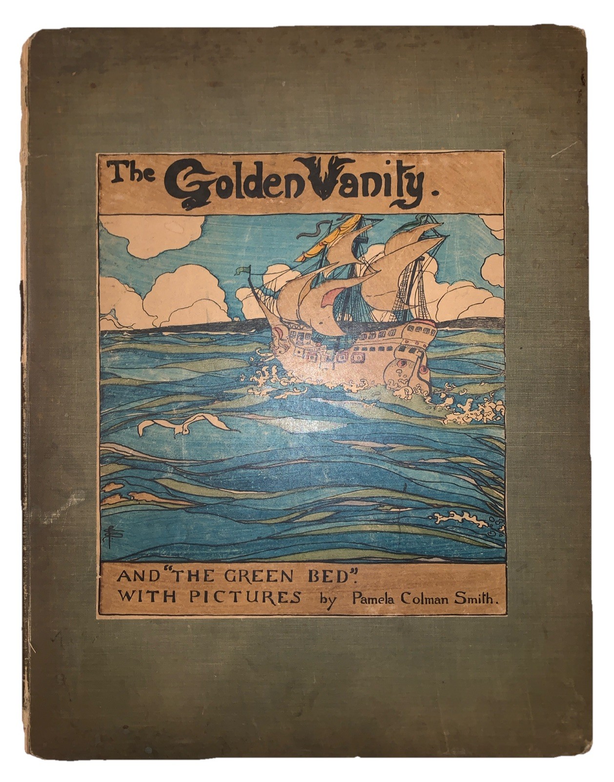 1899, 1st Ed, THE GOLDEN VANITY AND THE GREEN BED, PAMELA COLMAN SMITH, FOLIO