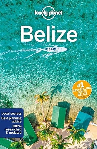 Lonely Planet Belize 7 (Travel Guide) By Paul Harding, Ray Bartl