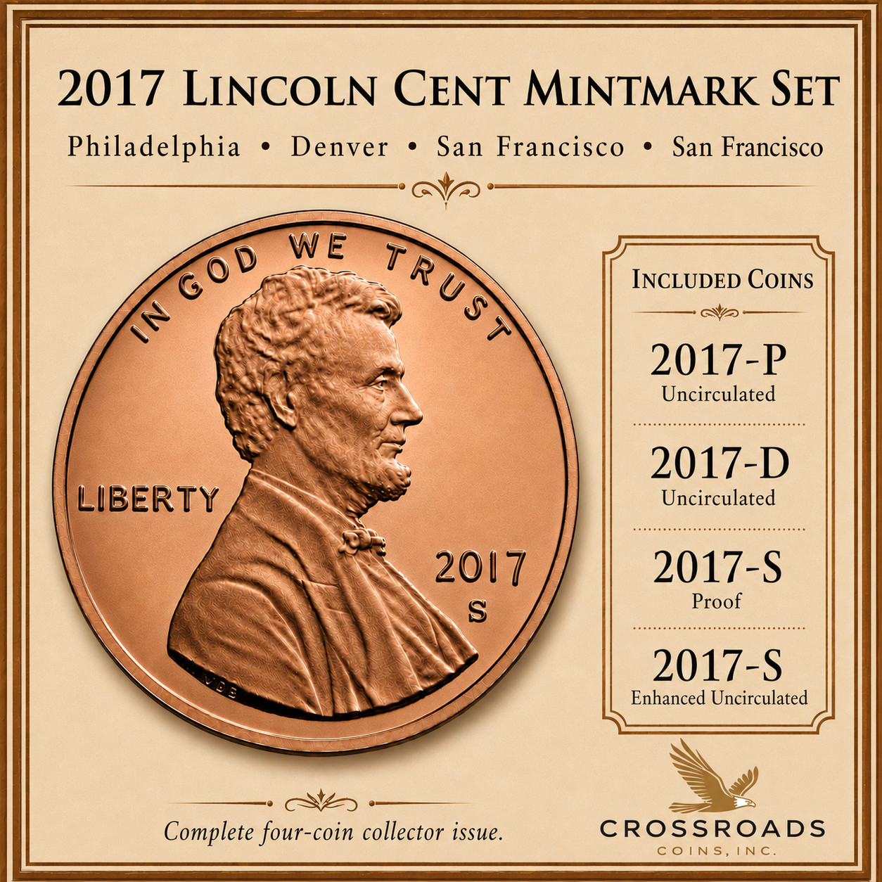 2017 P D S S Lincoln Shield Cent Penny Set Enhanced Unc Proof BU US 4 Coin Lot