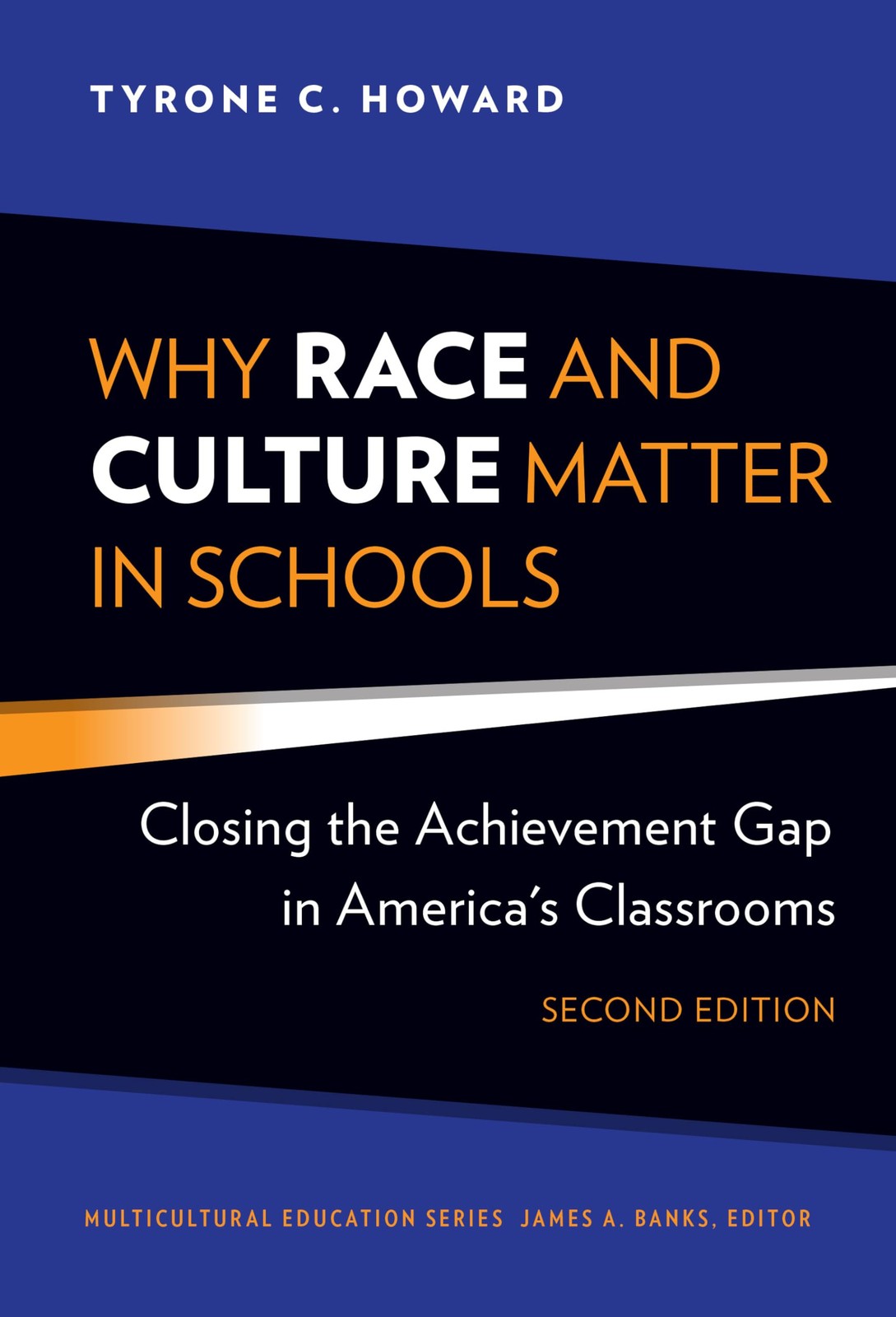 Why Race and Culture Matter in Schools: Closing the Achievement Gap in Ameri...
