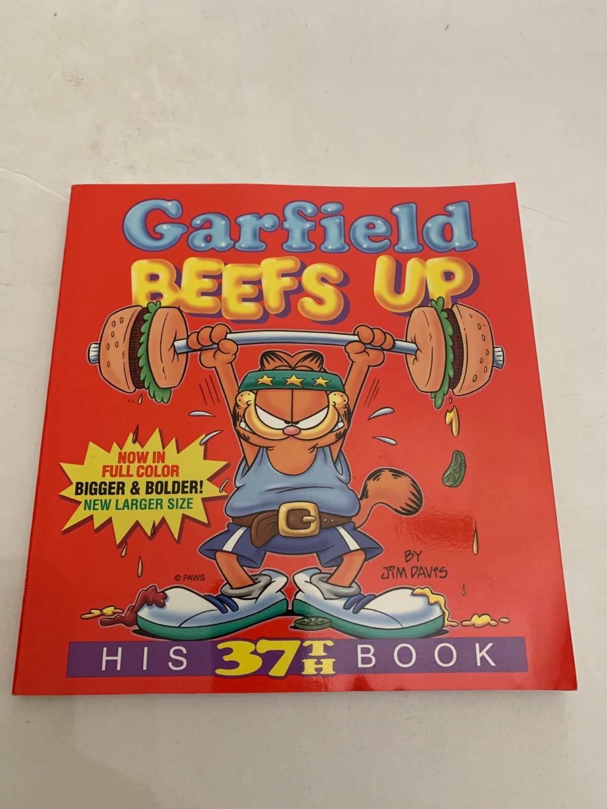 2000 Garfield Beefs Up by Jim Davis Softcover