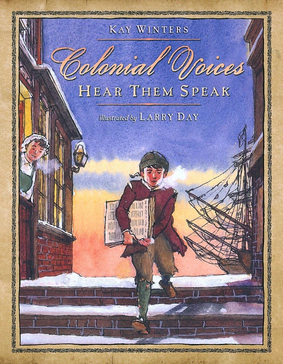 Colonial Voices: Hear Them Speak Colonial Voices: Hear Them Speak