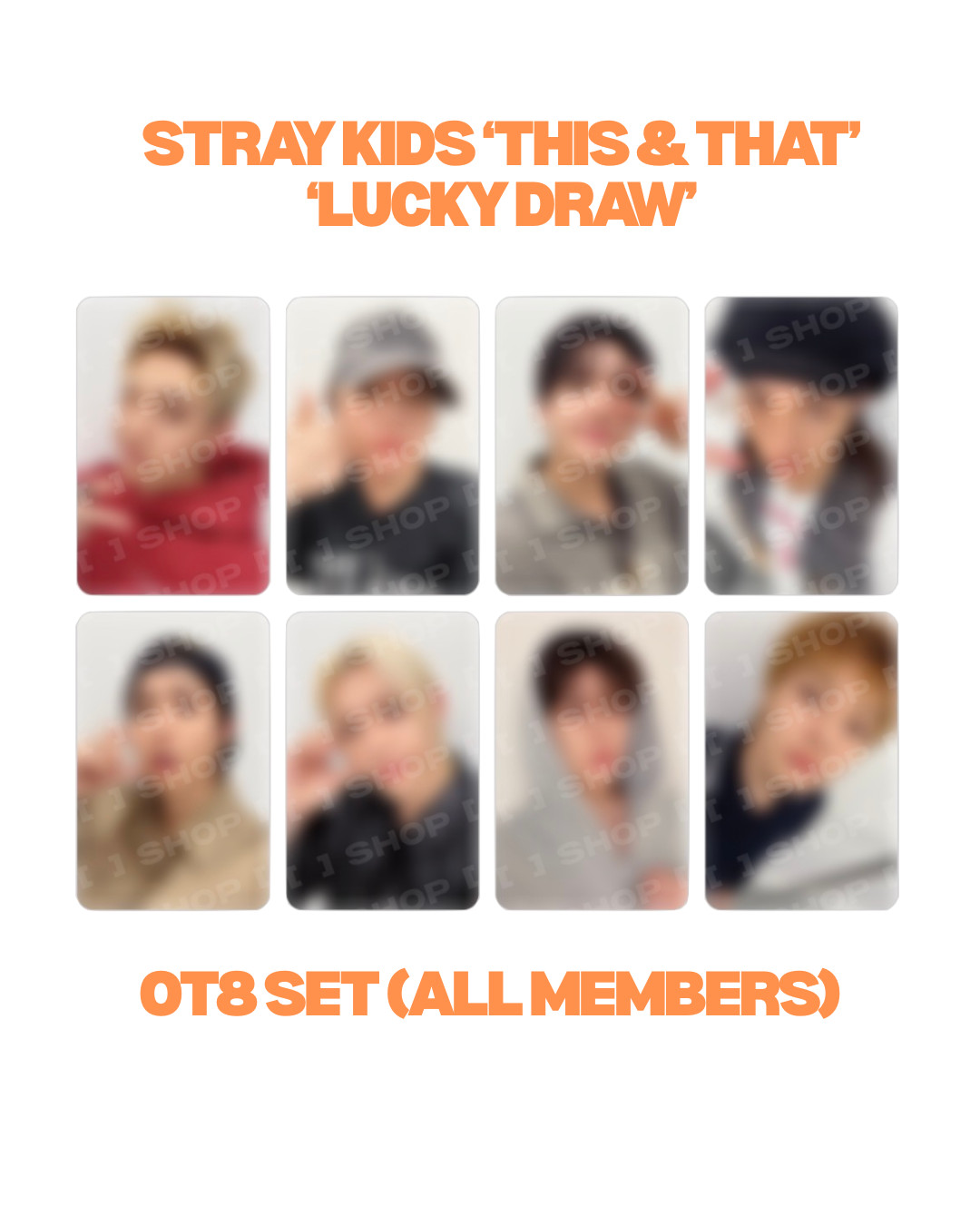 [PRE-ORDER] STRAY KIDS 'THIS & THAT' FANS LUCKY DRAW PHOTOCARD/POB