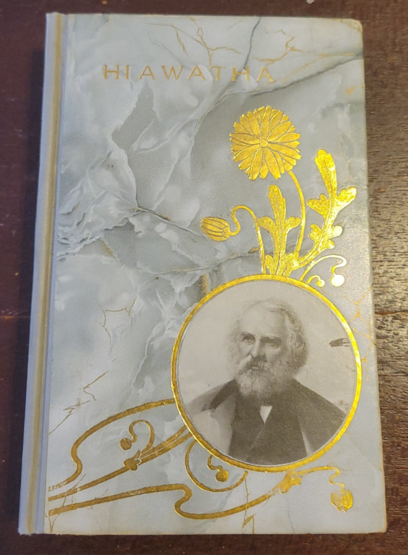 Song of Hiawatha - Henry Wadsworth Longfellow - HC Antique Poetry Illustrated Song of Hiawatha - Henry Wadsworth Longfellow - HC Antique Poetry Illustrated
