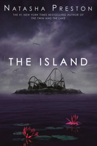 The Island - Paperback By Preston, Natasha - GOOD The Island - Paperback By Preston, Natasha - GOOD