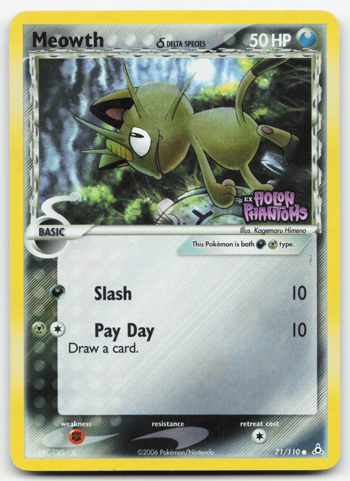 Meowth (Delta Species) 71/110 - EX Holon Phantoms Reverse Holofoil LP Meowth (Delta Species) 71/110 - EX Holon Phantoms Reverse Holofoil LP