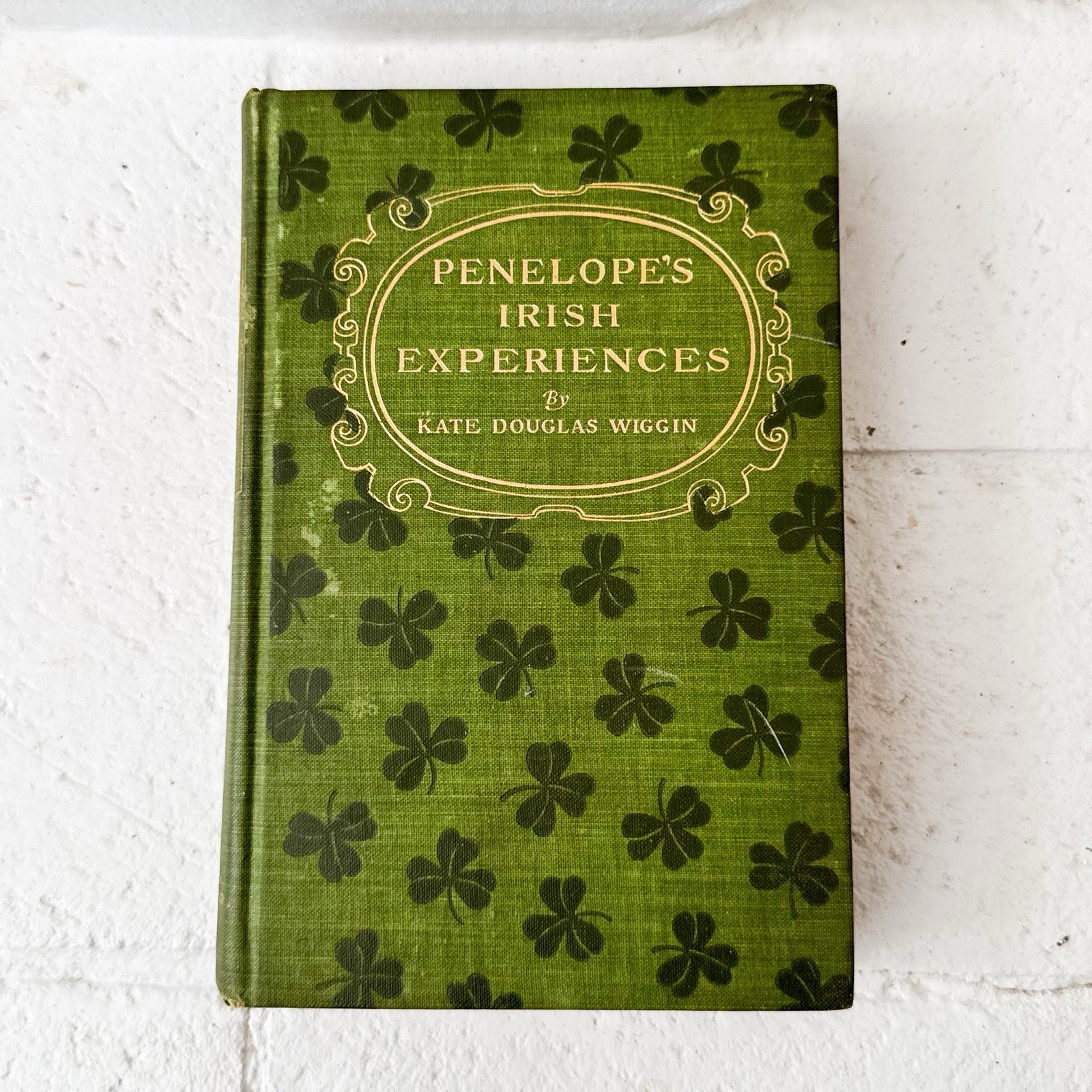 Antique 1901 Penelope’s Irish Experiences Kate Douglas Wiggin 1st Ed Book Rare