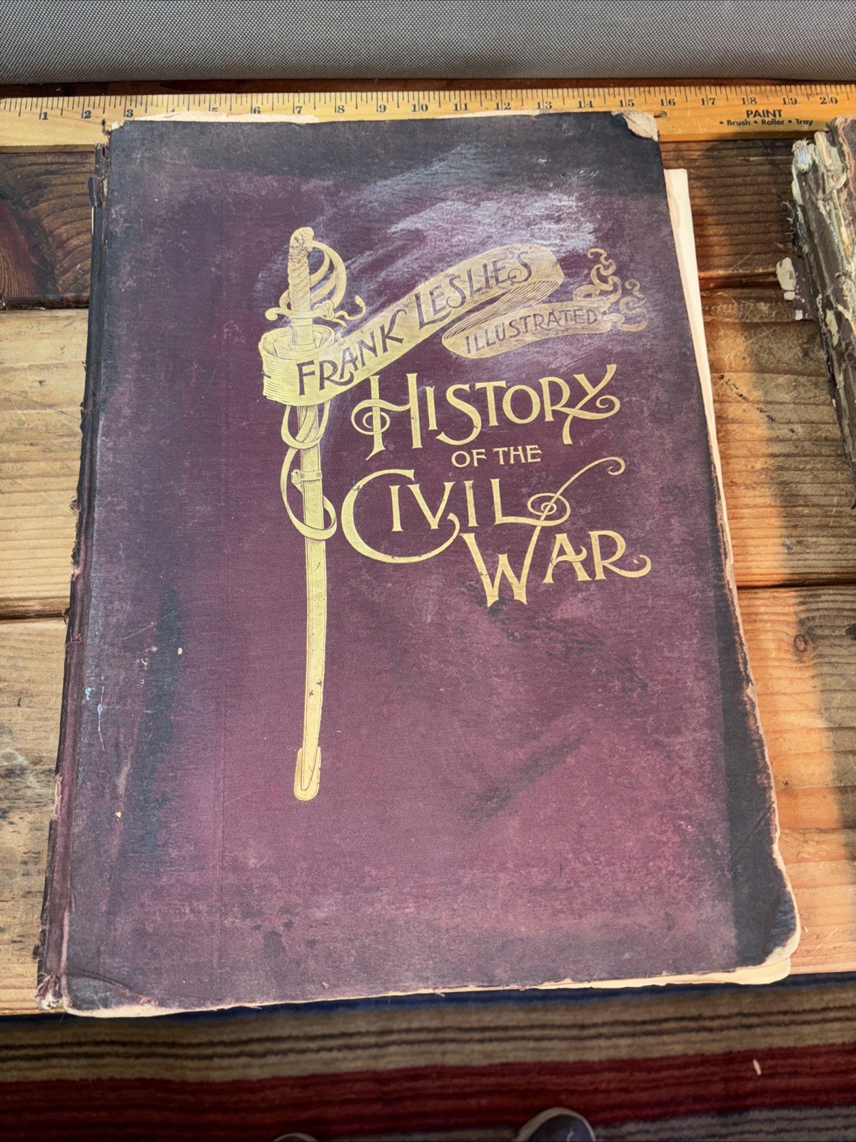 1895 FRANK LESLIE'S ILLUSTRATED HISTORY OF THE CIVIL WAR 1895 FRANK LESLIE'S ILLUSTRATED HISTORY OF THE CIVIL WAR