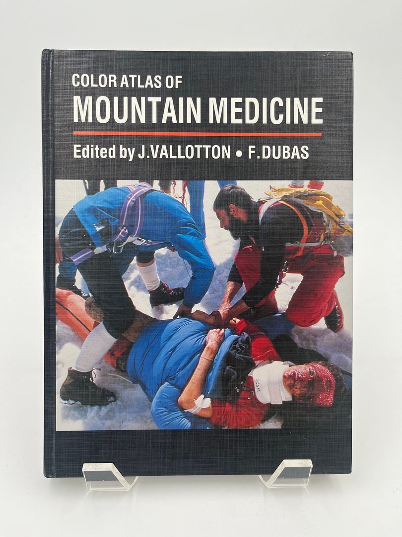 Color Atlas of Mountain Medicine Color Atlas of Mountain Medicine