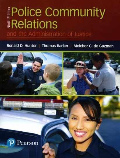 Police Community Relations and - Paperback, by Hunter Ronald; Barker - Very Good Police Community Relations and - Paperback, by Hunter Ronald; Barker - Very Good