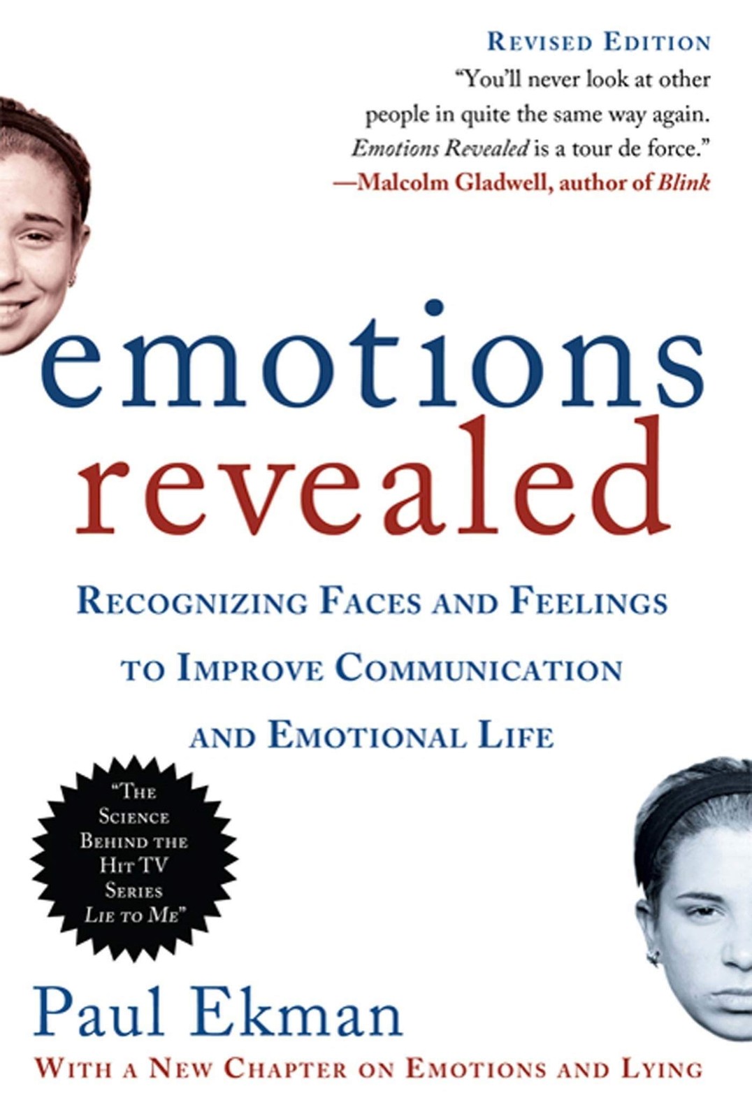 Emotions Revealed, Second Edition Emotions Revealed, Second Edition