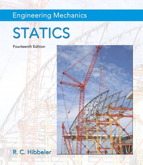 Engineering Mechanics:  Statics, Russell Hibbeler