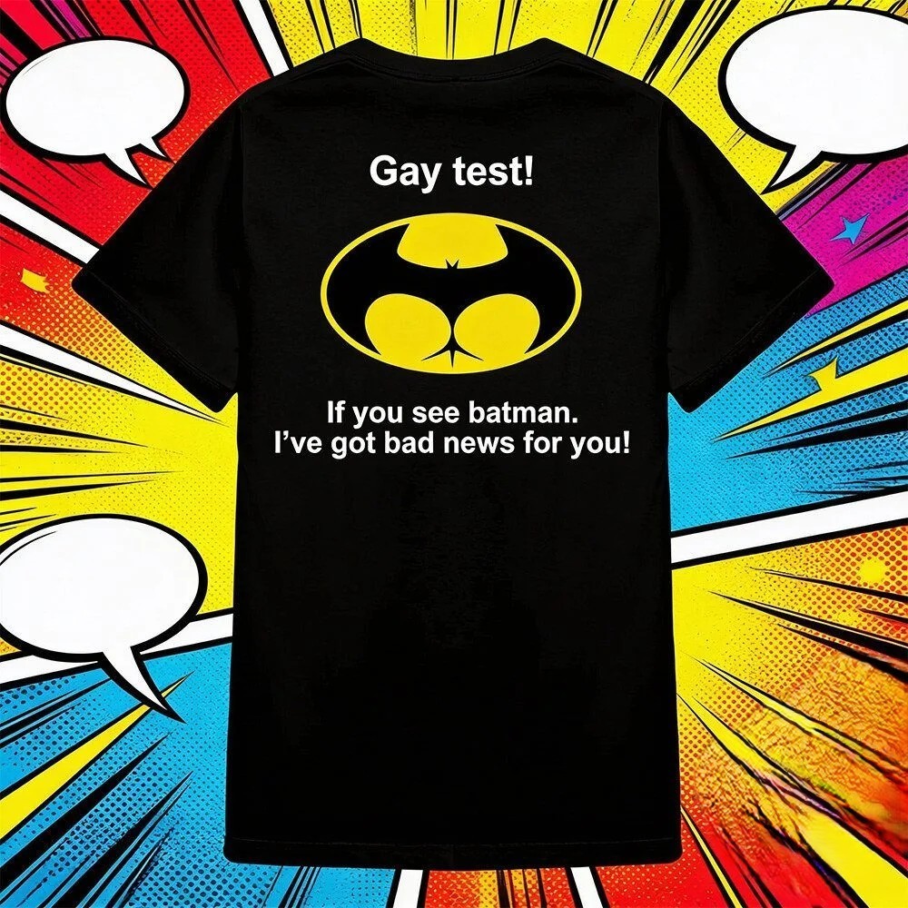Gay Test If You See Batman Shirt Funny LGBT Pride Meme Graphic Tee Gift Unisex