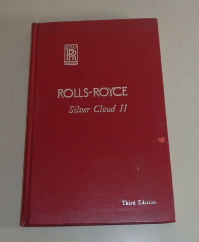 Operating Instructions Manual Rolls Royce Silver Cloud II 3rd edition