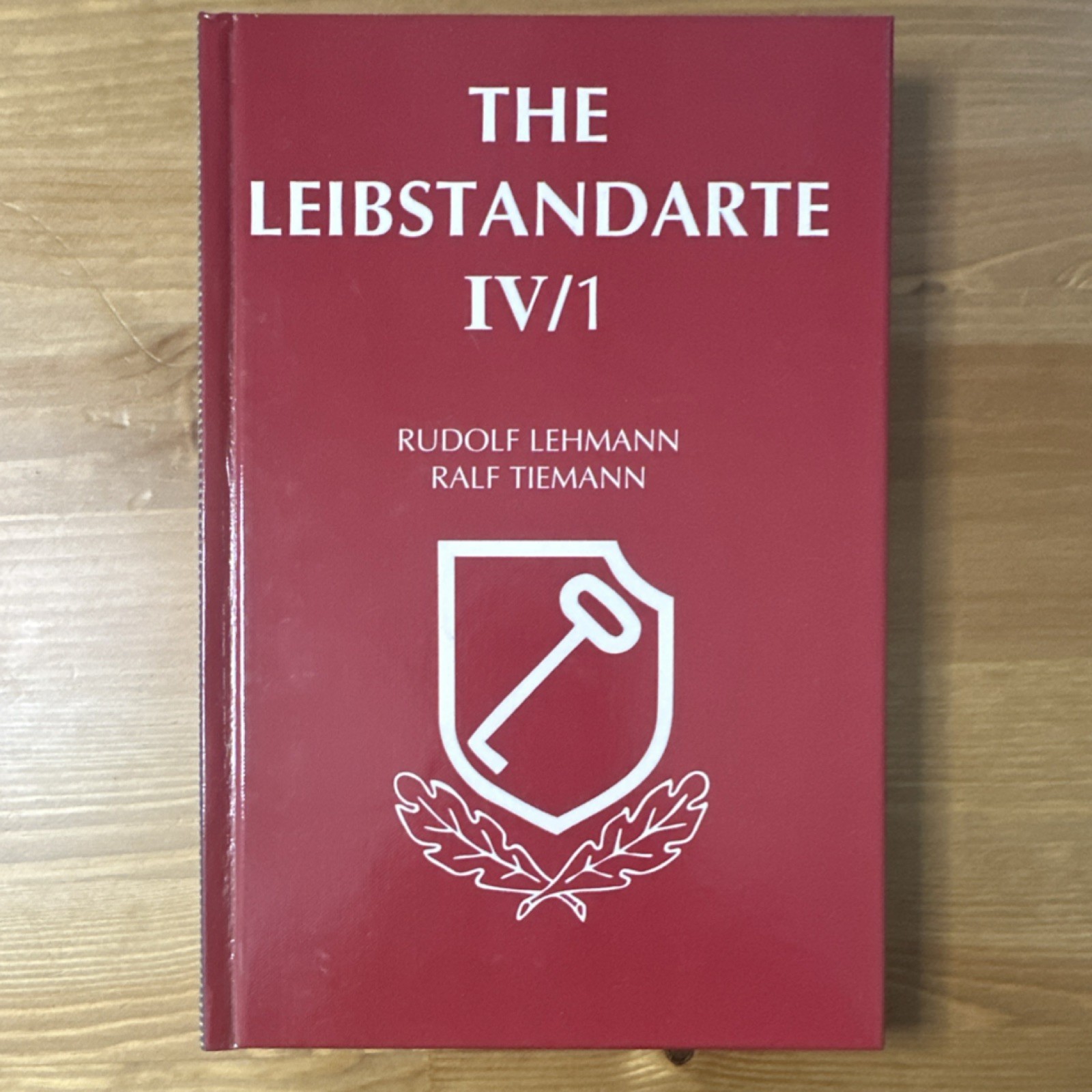 The Leibstandarte IV/1 by Rudolf Lehmann & Ralf Tiemann Hardcover English WWII The Leibstandarte IV/1 by Rudolf Lehmann & Ralf Tiemann Hardcover English WWII
