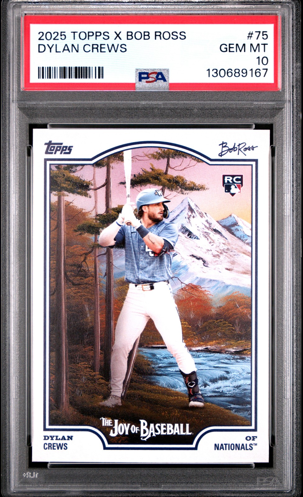 Dylan Crews 2025 Topps X Bob Ross The Joy Of Baseball #75 Rookie PSA 10 Dylan Crews 2025 Topps X Bob Ross The Joy Of Baseball #75 Rookie PSA 10