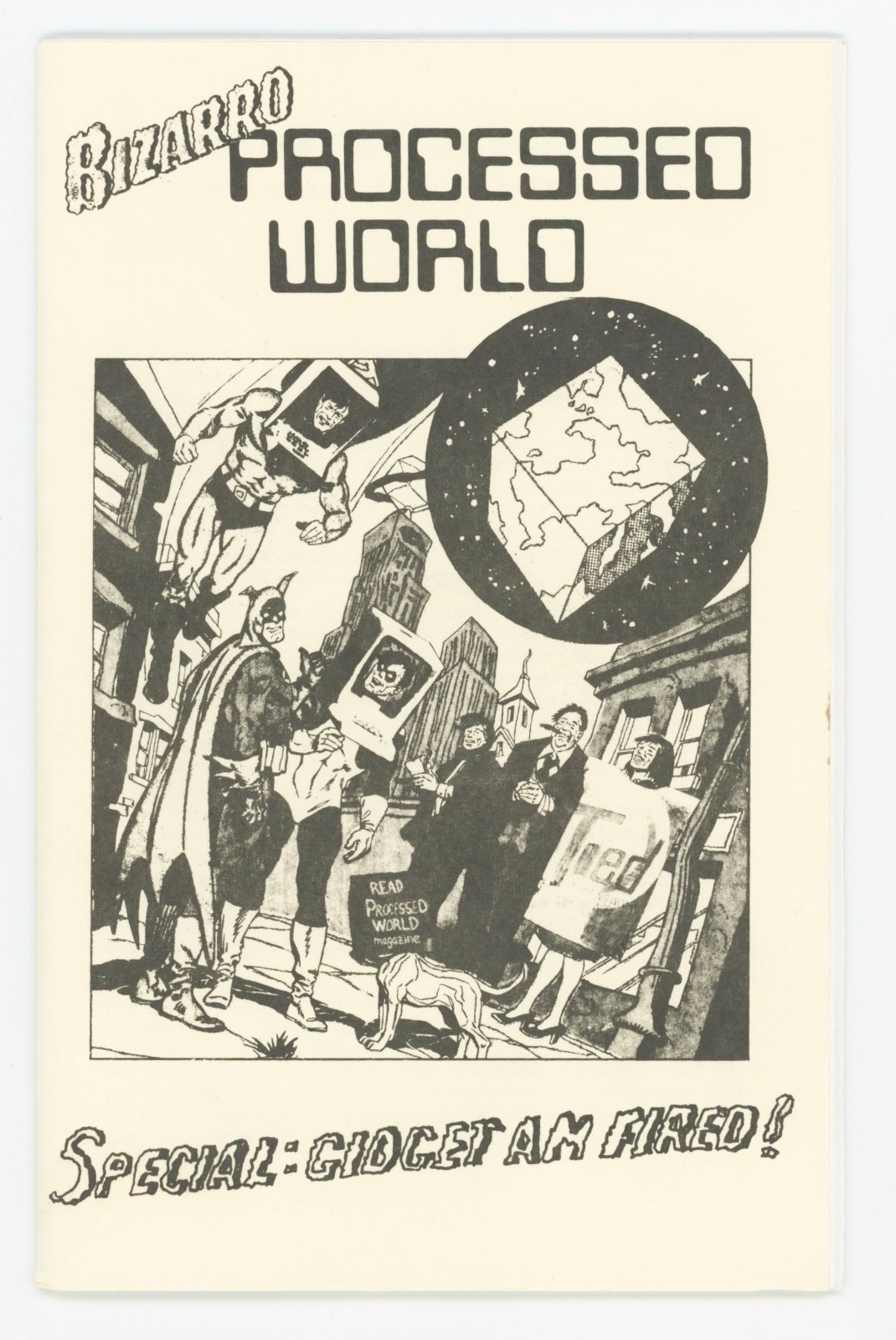 Bizarro Processed World Gidget Am Fired 1986 zine Processed World Collective