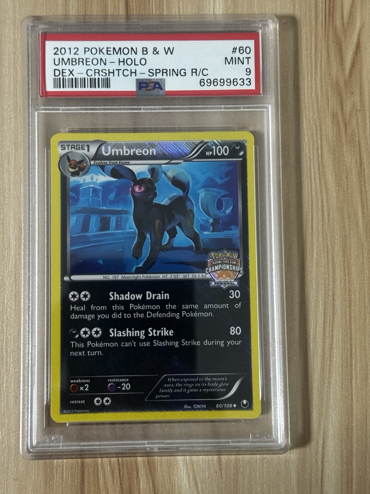 2012 POKEMON BLACK & WHITE DARK EXPLORERS #60 UMBREON CHAMPIONSHIP ED HOLO PSA 9