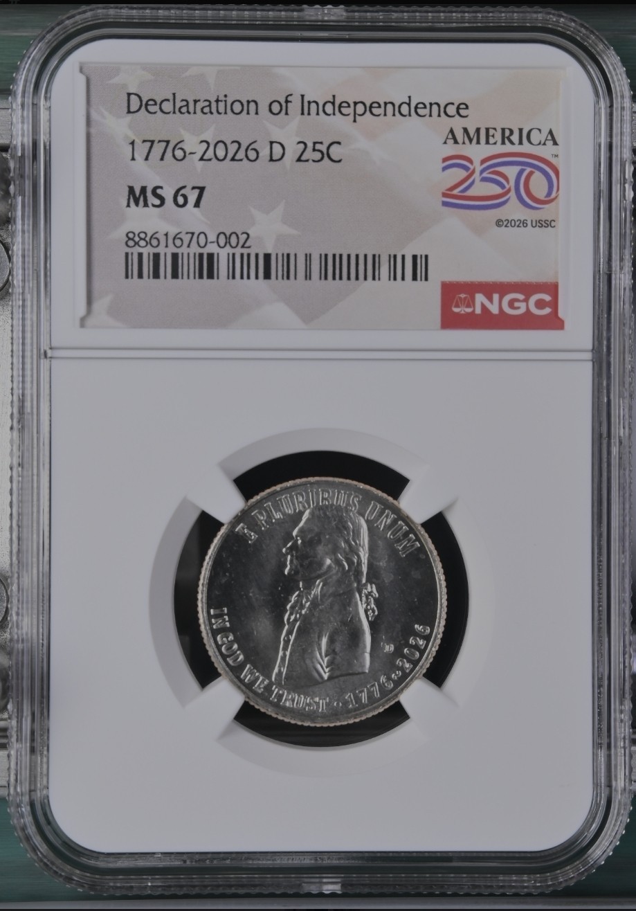 2026 D Declaration of Independence Quarter , Denver , NGC MS67 % 2026 D Declaration of Independence Quarter , Denver , NGC MS67 %