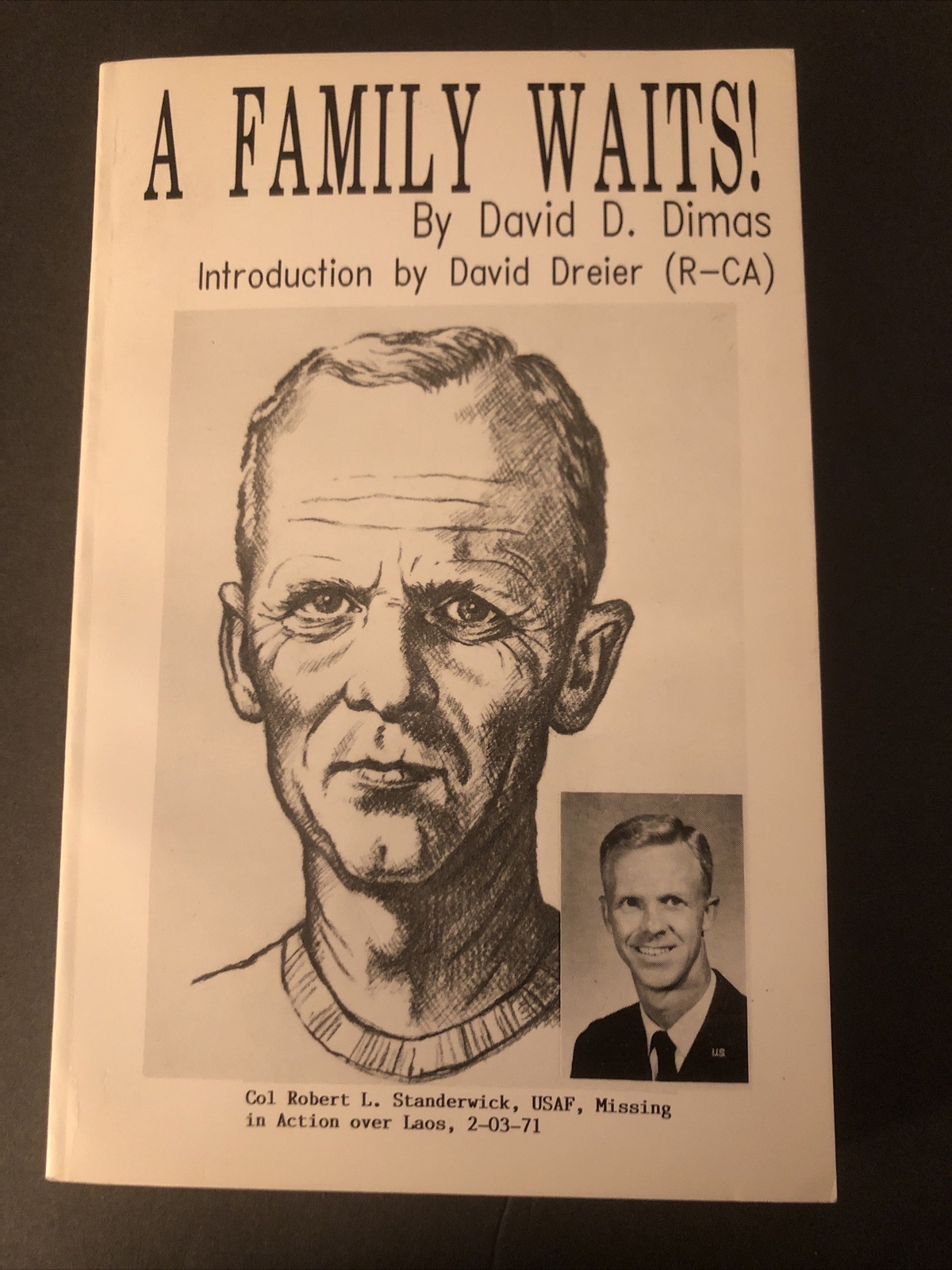 A Family Waits  (1st Ed, Signed) by David D. Dimas Rare — New