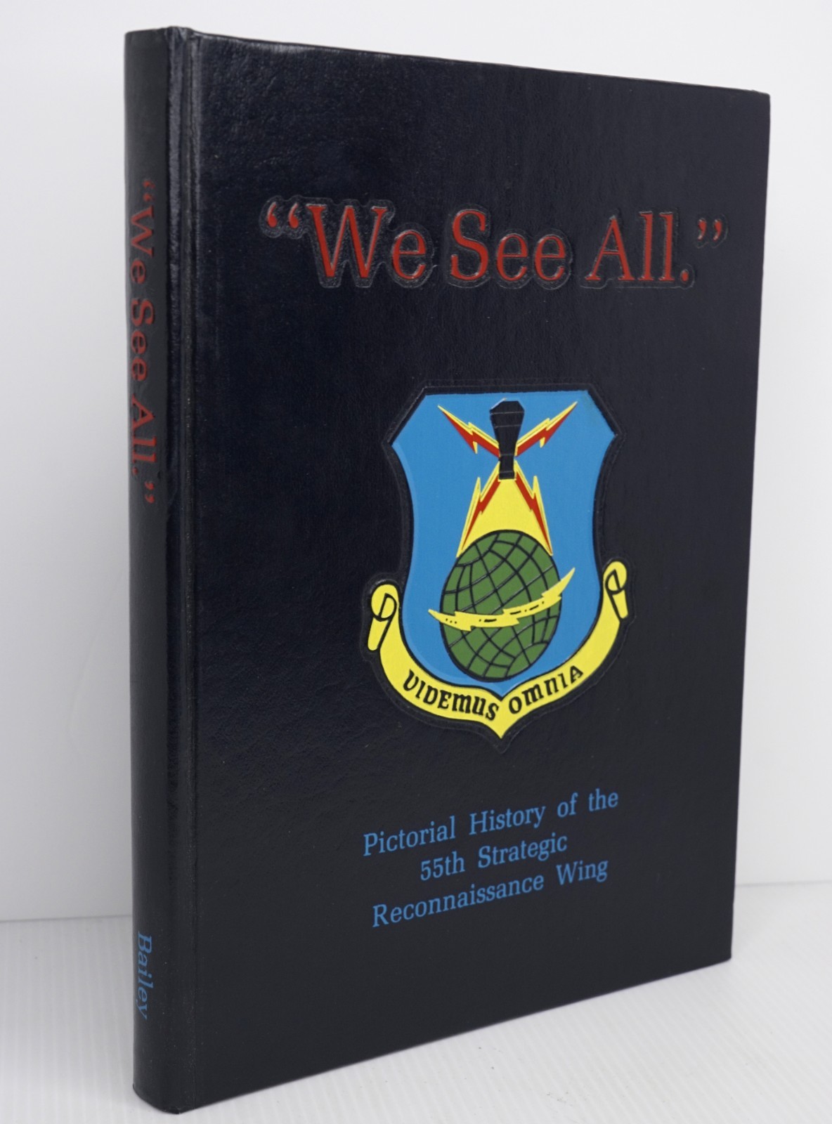 We See All Pictorial History of the 55th Strategic Reconnaissance Wing 1236/1500