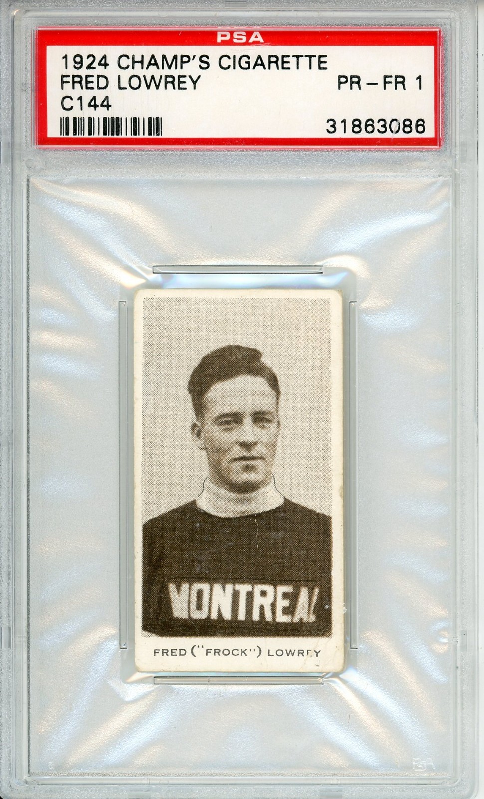 1924 Champs Cigarette C144 Fred Lowrey Rookie PSA 1 1924 Champs Cigarette C144 Fred Lowrey Rookie PSA 1