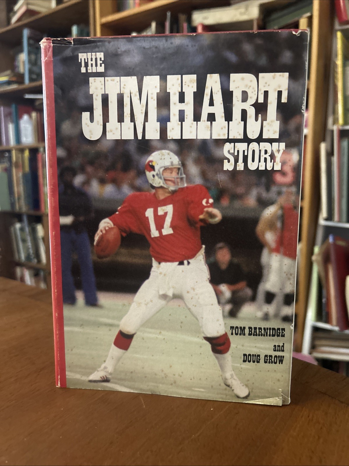 Jim Hart Story by Barnidge, Tom 1977 HCDJ 1st Ed VG