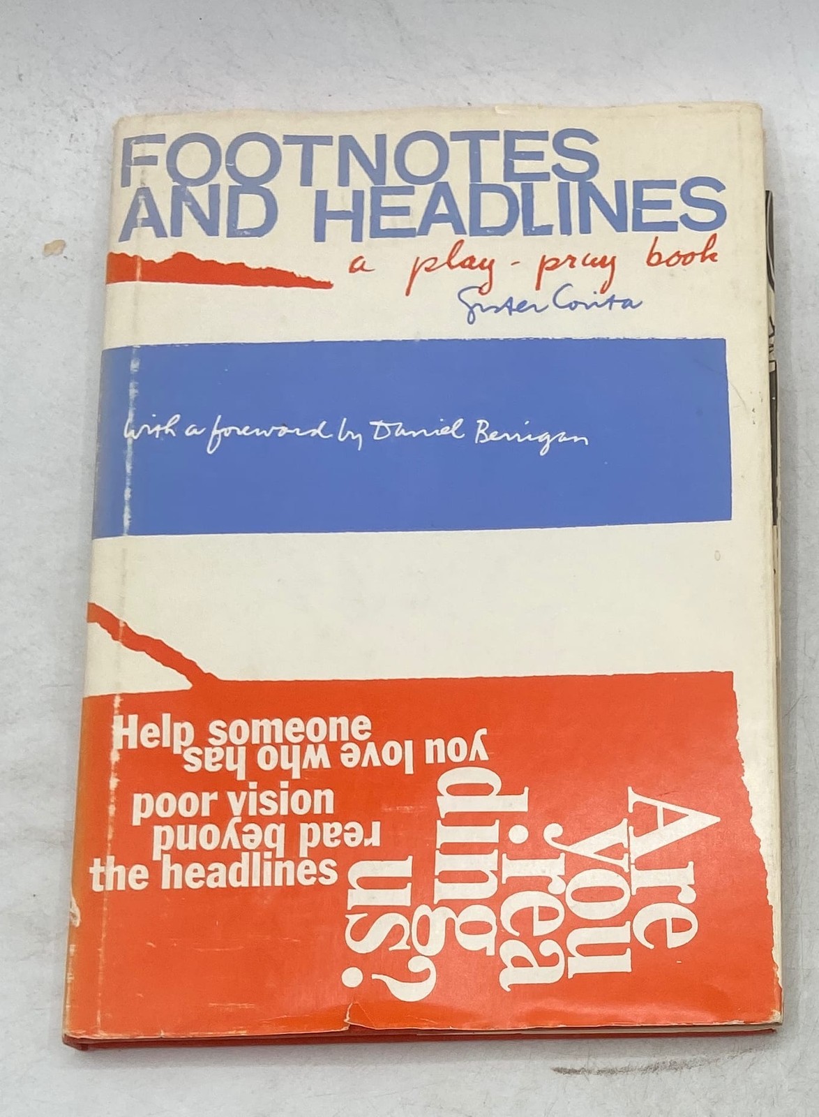 Footnotes and Headlines: a play-pray book Sister Corita Hardcover 1967