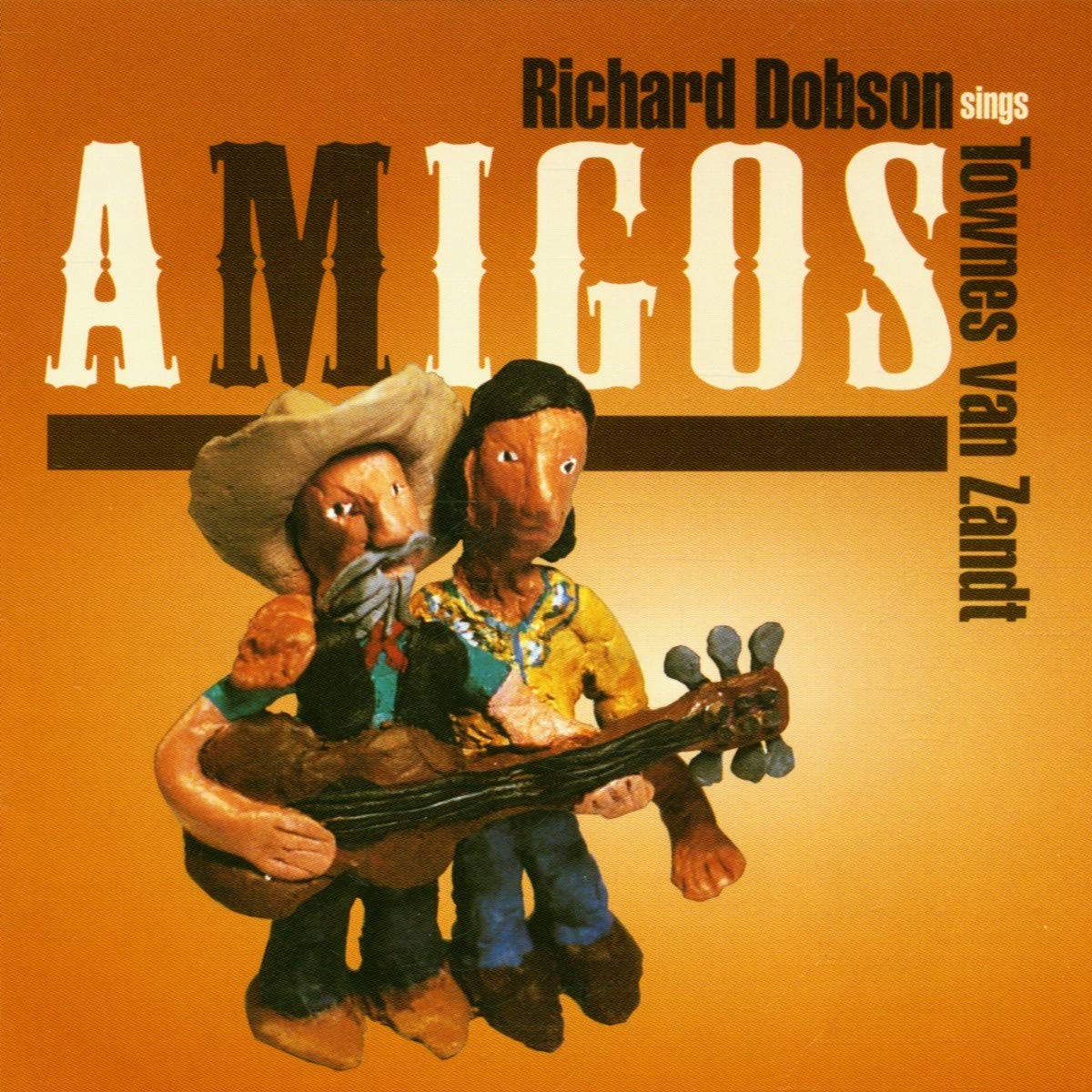Richard Dobson Amigos (Sings Townes Van (CD) (UK IMPORT) Richard Dobson Amigos (Sings Townes Van (CD) (UK IMPORT)