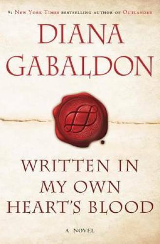 Written in My Own Heart's Blood (Outlander) - Hardcover - GOOD