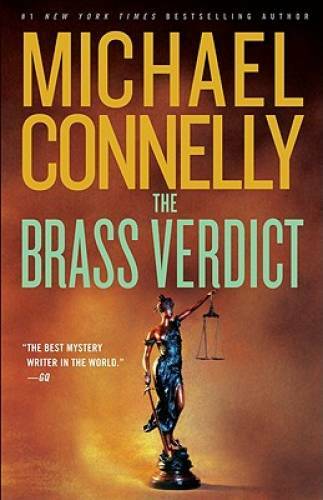 The Brass Verdict: A Novel (A Lincoln Lawyer Novel) - Hardcover - VERY GOOD