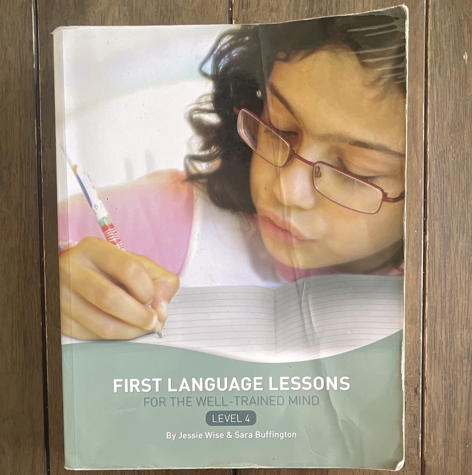 First Language Lessons for the Well-Trained Mind Level 4 PB (2008) Wise First Language Lessons for the Well-Trained Mind Level 4 PB (2008) Wise