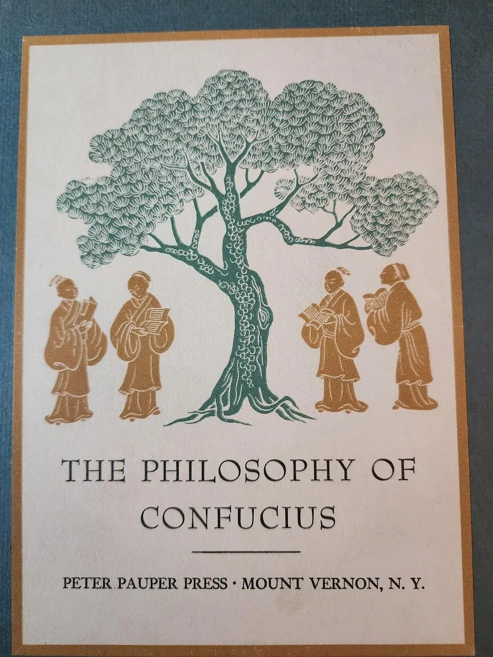 Vintage 1963 The Philosophy of Confucius by James Legge, The Peter Pauper Press,