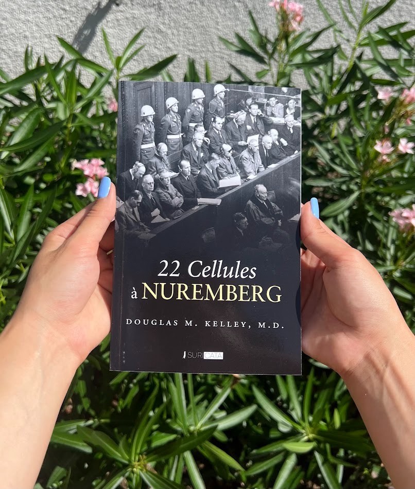 22 Cells in Nuremberg by Douglas M. Kelley (French Edition)
