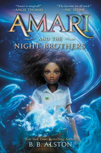 Amari and the Night Brothers (Supernatural Investigations) - VERY GOOD Amari and the Night Brothers (Supernatural Investigations) - VERY GOOD
