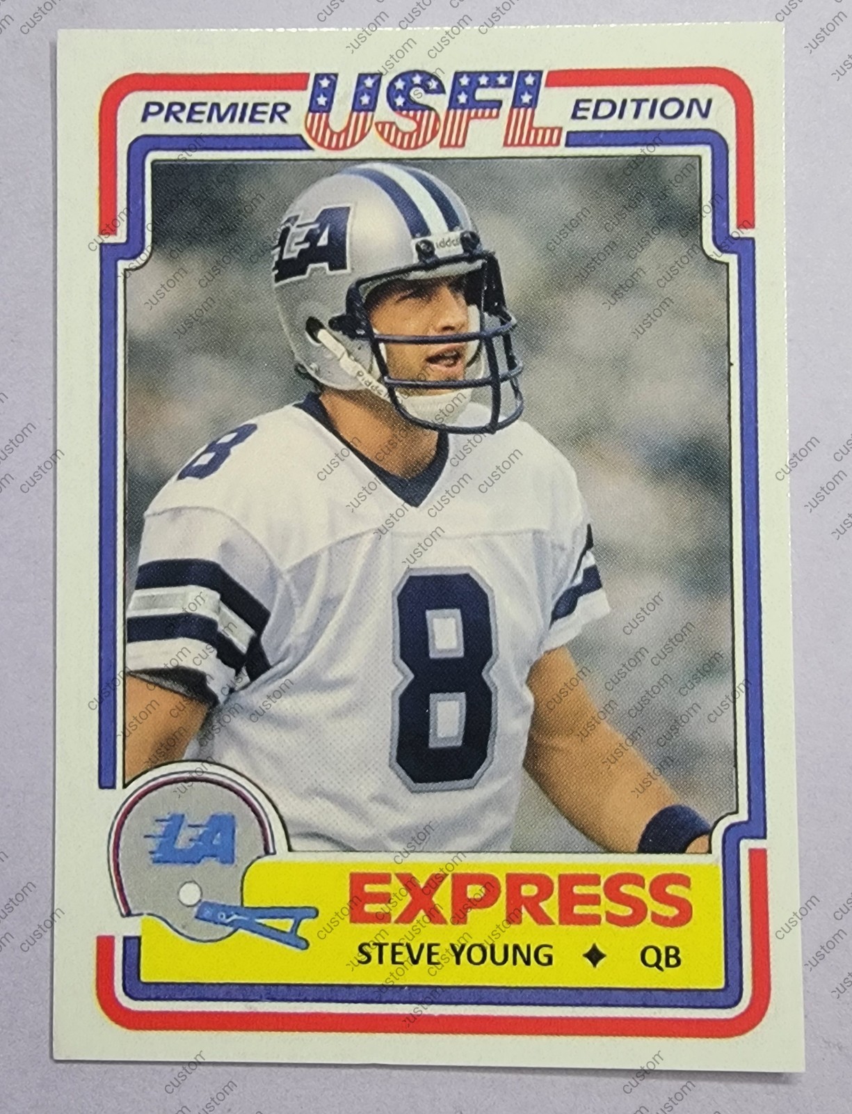 Steve Young USFL Custom Card LA Express San Francisco 49ers HOF 
