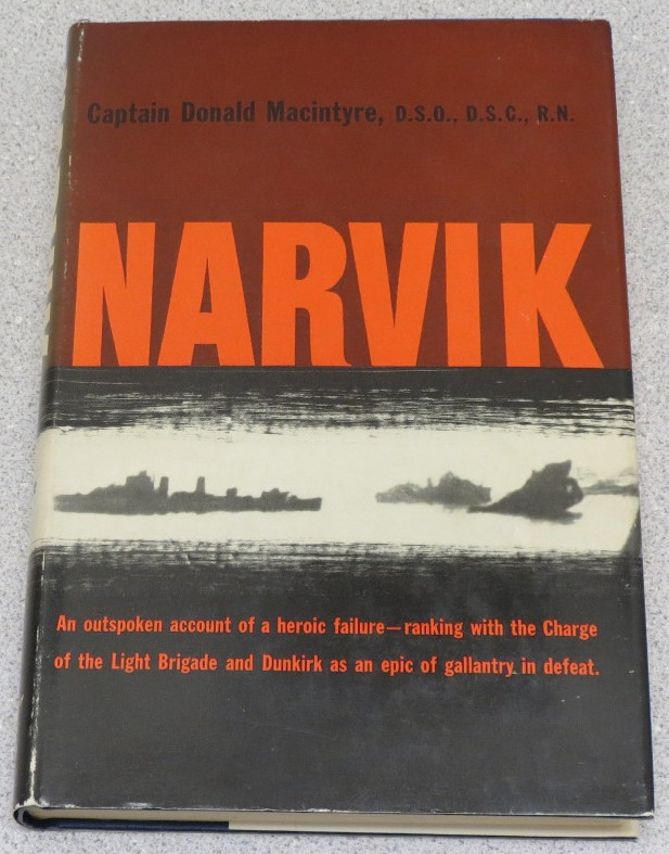 Narvik by Captain Donald Macintyre - WWII Norway - First American Edition 1960 Narvik by Captain Donald Macintyre - WWII Norway - First American Edition 1960