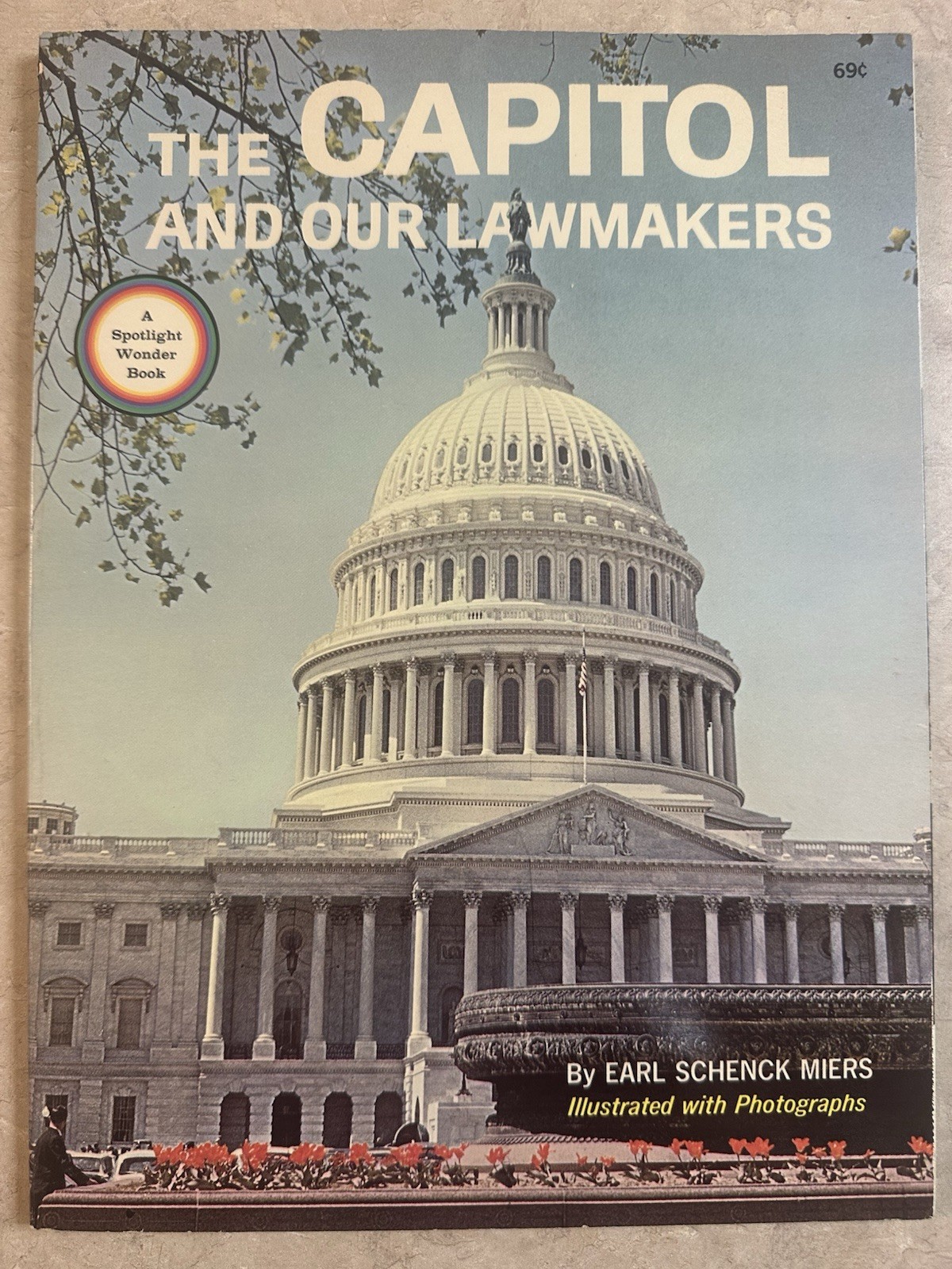 VTG (1965) Spotlight Wonder Book The Capitol and Our Lawmakers VTG (1965) Spotlight Wonder Book The Capitol and Our Lawmakers