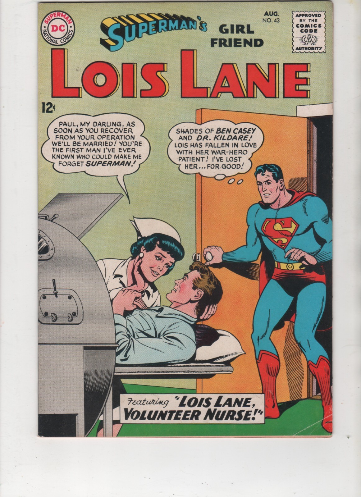 Superman\'s Girlfriend Lois Lane #43, Nurse Cover, FN+ 6.5, 1963, See Scans Superman\'s Girlfriend Lois Lane #43, Nurse Cover, FN+ 6.5, 1963, See Scans