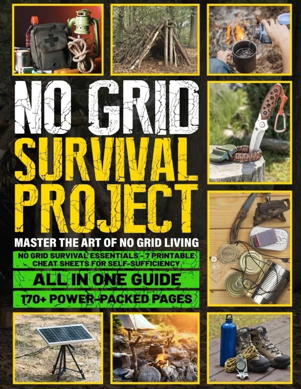 No Grid Survival Project: Master the Art of No Grid Living – Unlock Essential Sk No Grid Survival Project: Master the Art of No Grid Living – Unlock Essential Sk