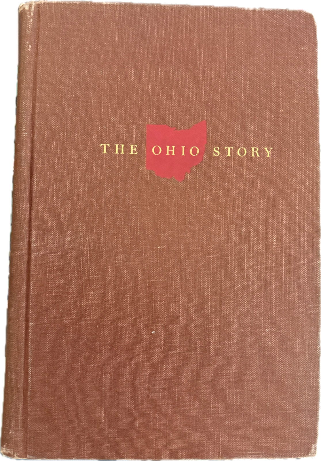 The Ohio Story by Frank Siedel, 1950 Hardcover First Edition The Ohio Story by Frank Siedel, 1950 Hardcover First Edition