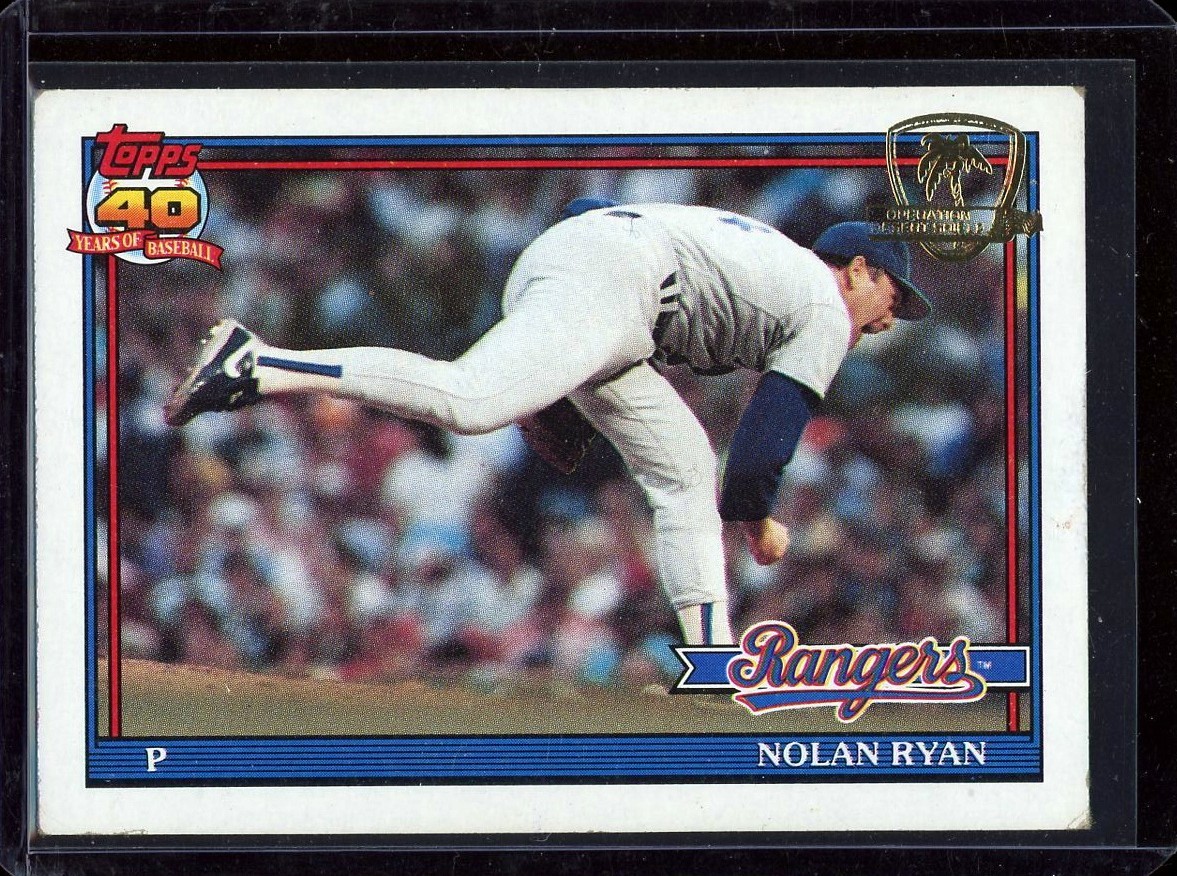 NOLAN RYAN - 1991 Topps Operation Desert Shield #1 NOLAN RYAN - 1991 Topps Operation Desert Shield #1