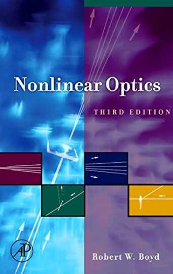 Nonlinear Optics - Hardcover, by Boyd Robert W. - Very Good