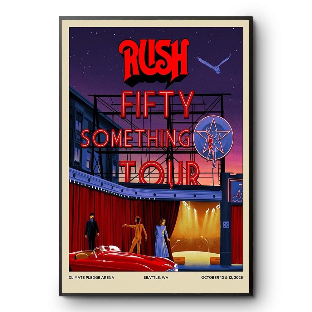 Rush Fifty Something Tour Poster Seattle WA Climate Pledge Arena Oct 2026