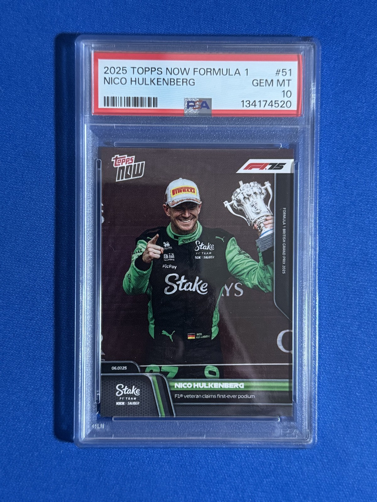 NICO HULKENBERG 2025 TOPPS NOW F1 FORMULA 1 FIRST EVER PODIUM PSA 10 QTY