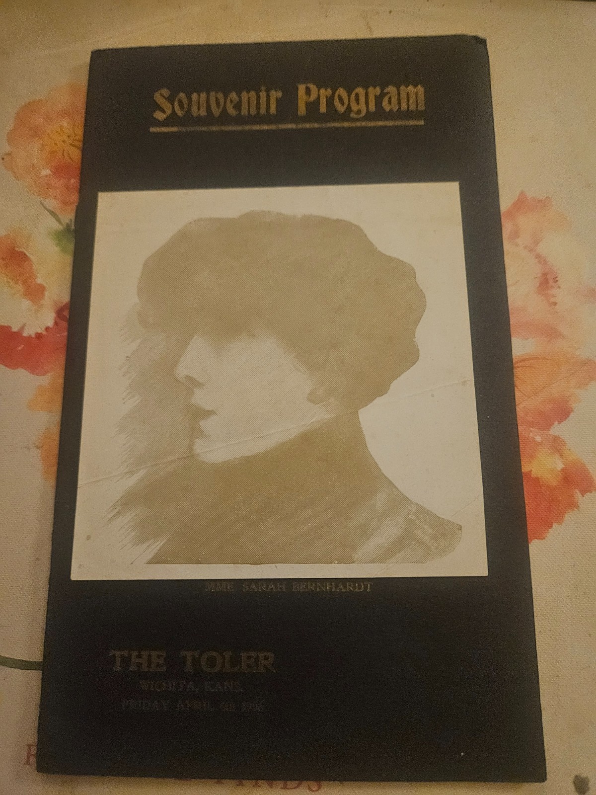 ANTIQUE 1911 PROGRAM SARAH BERNHARDT THE TOLER AUDITORIUM WICHITA KANSAS LOT ANTIQUE 1911 PROGRAM SARAH BERNHARDT THE TOLER AUDITORIUM WICHITA KANSAS LOT
