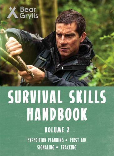 Survival Skills Handbook Vol 2 - Flexibound By Bear Grylls - GOOD