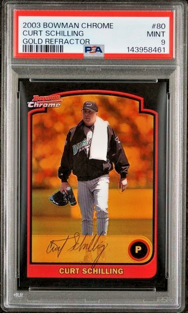 2003 Bowman Chrome /170 Gold Refractor #80 Curt Schilling SSP ARI BOS PSA 9